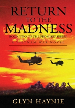 Hardcover Return To The Madness: A Vietnam War Novel Book