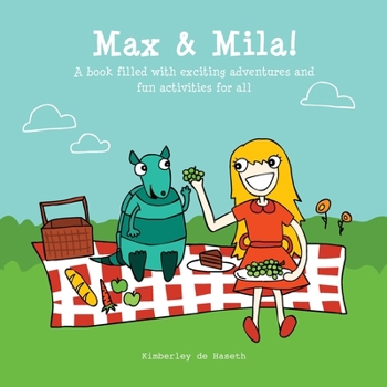 Paperback Max & Mila: A book filled with exciting adventures and fun activities for all Book