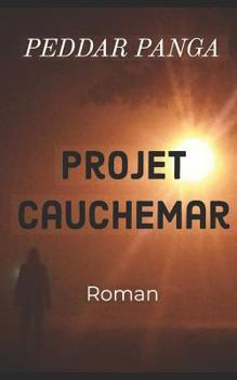 Paperback Projet Cauchemar [French] Book