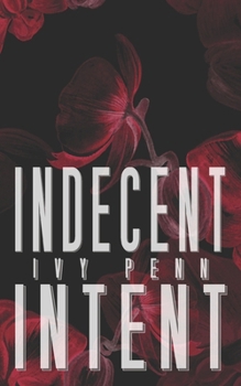 Paperback Indecent Intent Book