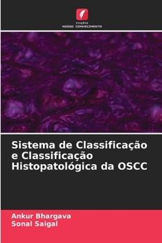 Paperback Sistema de Classificação e Classificação Histopatológica da OSCC [Portuguese] Book