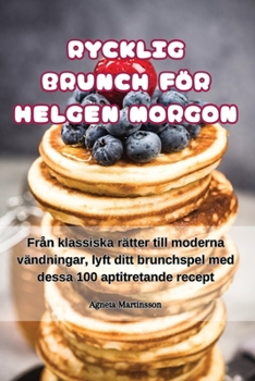 Paperback Rycklig Brunch För Helgen Morgon [Swedish] Book