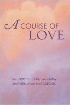 Hardcover A Course of Love Book