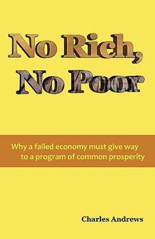 Paperback No Rich, No Poor Book