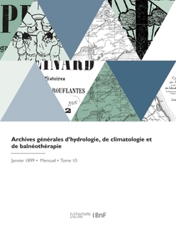 Paperback Archives Générales d'Hydrologie, de Climatologie Et de Balnéothérapie [French] Book