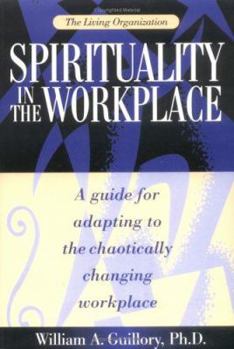 Paperback The Living Organization: Spirituality in the Workplace Book
