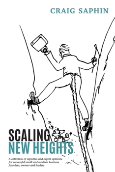 Paperback Scaling New Heights: A toolkit for SMEs preparing for post-COVID-19 business Book