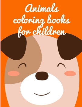 Paperback Animals coloring books for children: Super Cute Kawaii Coloring Pages for Teens Book