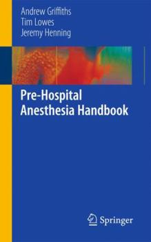 Paperback Pre-Hospital Anesthesia Handbook Book