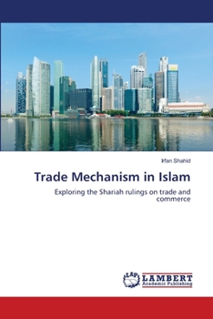 Paperback Trade Mechanism in Islam Book