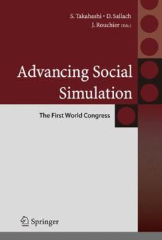 Hardcover Advancing Social Simulation: The First World Congress Book