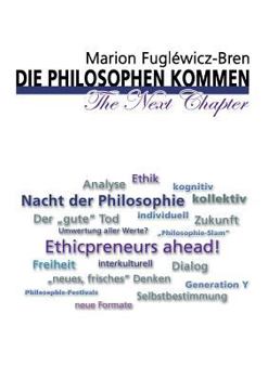Paperback Die Philosophen kommen - The Next Chapter [German] Book