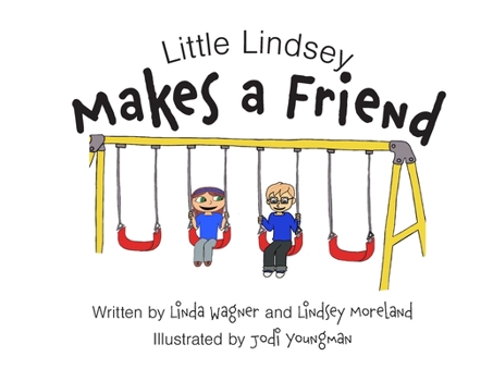 Paperback Little Lindsey Makes a Friend Book