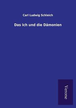 Paperback Das Ich und die Dämonien [German] Book