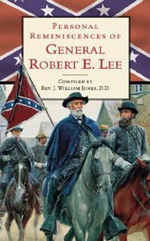 Paperback Personal Reminiscences of General Robert E. Lee Book