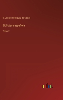 Hardcover Biblioteca española: Tomo 2 [Spanish] Book