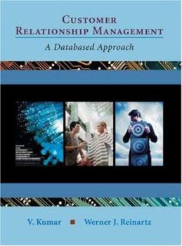 Paperback Customer Relationship Management: A Databased Approach Book