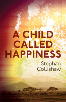 Paperback A Child Called Happiness Book
