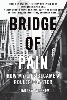 Paperback Bridge of Pain: How my life became a roller coaster Book