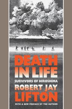 Paperback Death in Life: Survivors of Hiroshima Book