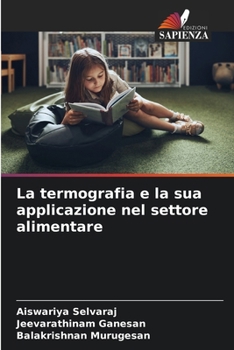 Paperback La termografia e la sua applicazione nel settore alimentare [Italian] Book
