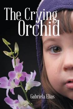 Hardcover The Crying Orchid Book