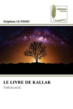 Le Livre de Kallak (French Edition)