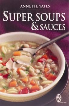 Paperback Super Soups and Sauces Book