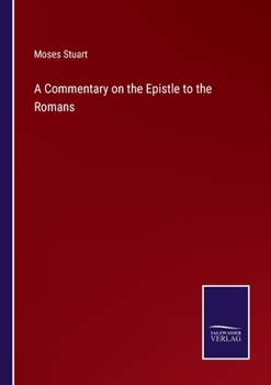 Paperback A Commentary on the Epistle to the Romans Book