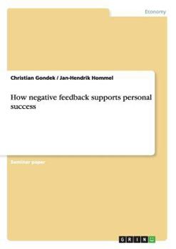 Paperback How negative feedback supports personal success Book