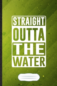 Straight Outta the Water: Jesus Blank Journal Write Record. Practical Dad Mom Anniversary Gift, Fashionable Funny Creative Writing Logbook, Vintage Retro B5 110 Page