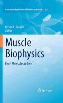 Paperback Muscle Biophysics: From Molecules to Cells Book