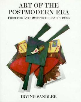 Hardcover Art of the Postmodern Era: From the Late 1960s to the Early 1990s Book