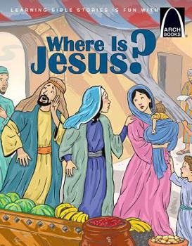 Paperback Where Is Jesus? - Arch Books Book