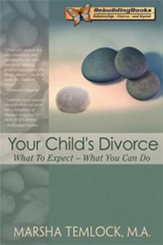 Paperback Your Child's Divorce: What to Expect - What You Can Do Book