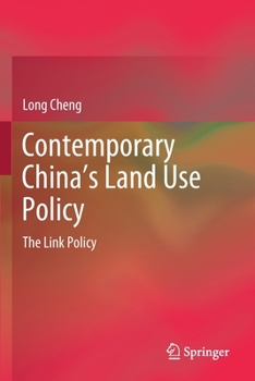 Paperback Contemporary China's Land Use Policy: The Link Policy Book