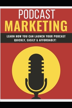 Paperback Podcast Marketing: Podcast Book