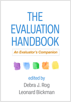 The Evaluation Handbook: An Evaluator's Companion