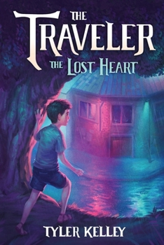 Paperback The Traveler The Lost Heart Book