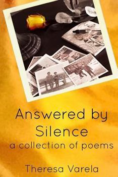 Paperback Answered by Silence: a collection of poems Book