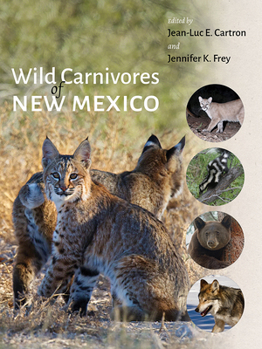 Hardcover Wild Carnivores of New Mexico Book