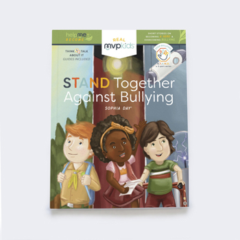 Hardcover Stand Together Against Bullying: Becoming a Hero & Overcoming Bullying Book