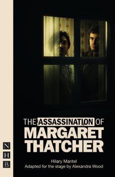 Paperback The Assassination of Margaret Thatcher Book