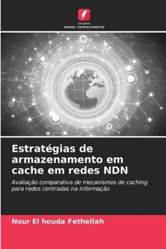 Estratégias de armazenamento em cache em redes NDN