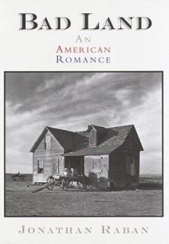 Hardcover Bad Land: An American Romance Book