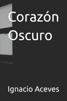 Paperback Corazón Oscuro [Spanish] Book