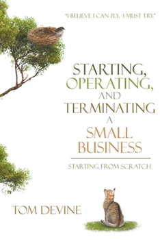 Paperback Starting, Operating, and Terminating a Small Business Book