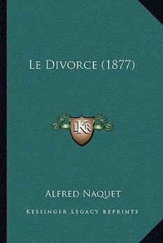 Paperback Le Divorce (1877) [French] Book