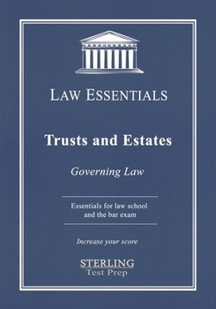 Paperback Trusts and Estates, Law Essentials: Governing Law for Law School and Bar Exam Prep Book