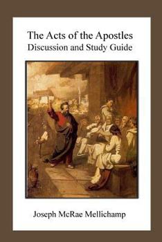 Paperback The Acts of the Apostles: Discussion and Study Guide Book